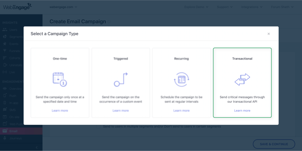 Transactional Campaigns For User Engagement  | WebEngage