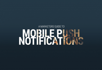 Mobile Push Notifications