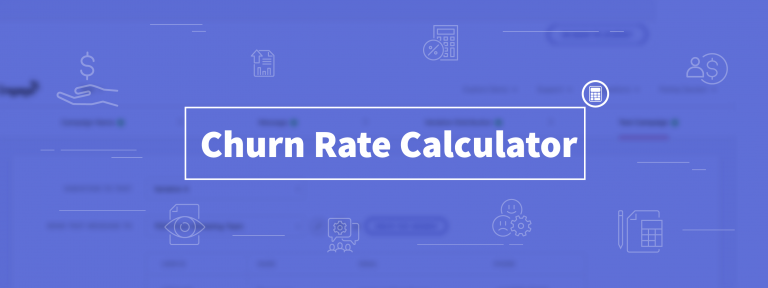 Churn Rate Calculator