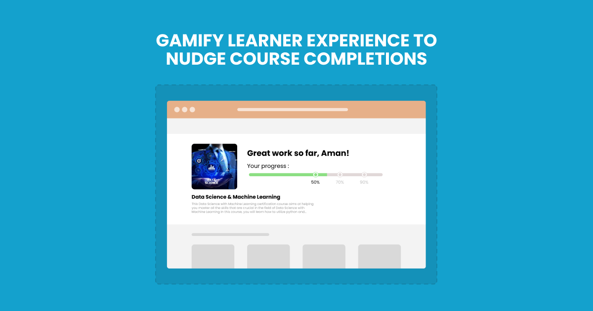 Nudge Course Completion | Advanced Use Cases for Edtech